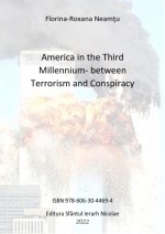 America in the Third Millennium - between Terrorism and Conspiracy